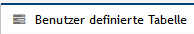 Button_Benutzer_definierte_Tabelle