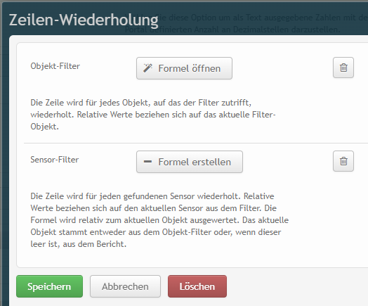 Bei der Zeilenwiederholung gibt es eine Formel für den Objekt-Filter und eine Formel für den Sensor-Filter.